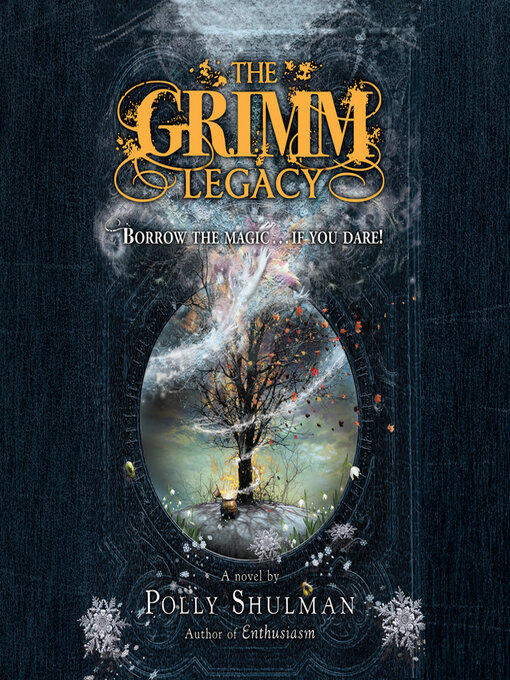 Title details for The Grimm Legacy by Polly Shulman - Available